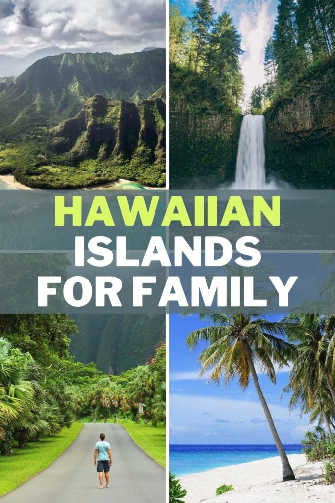 best hawaiin islands for family